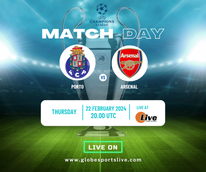 Porto vs Arsenal Live Streaming